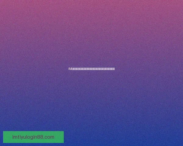 IM体育官网入口全新体验指南助您轻松畅享线上体育赛事精彩内容