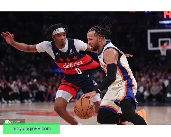 唐斯爆砍26分16板率尼克斯豪取六连胜本季五十次两双冠绝全联盟